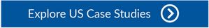 Explore US Case Studies