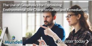 Upcoming Webinar: The Use of Geophysics for Optimizing Environmental Site Characterization and Remediation