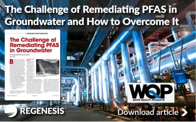 The Challenge Of Remediating PFAS In Groundwater And How To Overcome It